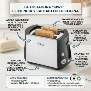 Infografía detallada de la tostadora Kiwi de 800W resaltando características: 7 niveles de tostado, bandeja recogemigas extraíble, función de auto-elevado y certificaciones CE de seguridad.